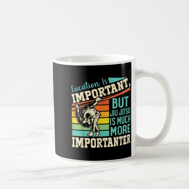 Utbildning är viktigt men Jiu Jitsu är mycket mer Kaffemugg (Höger)