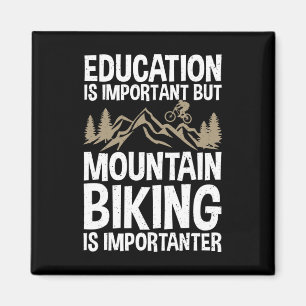 Utbildning är viktigt men mountainbike är vik magnet