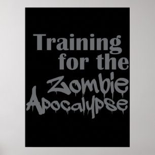 Utbildning för Zombie Apocalypse Funny Poster