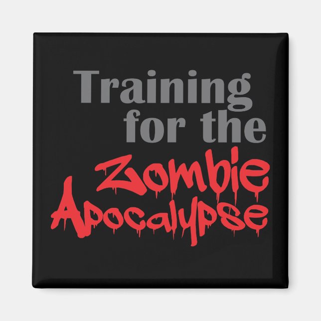 Utbildning för Zombie Apocalypse Funny Workout Magnet (Framsidan)