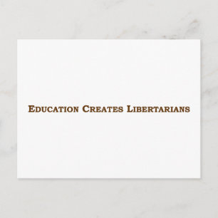 Utbildning Gör Dig Libertarian Vykort