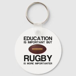 UTBILDNINGEN ÄR VIKTIG, RUGBY IMPORTANTER NYCKELRING