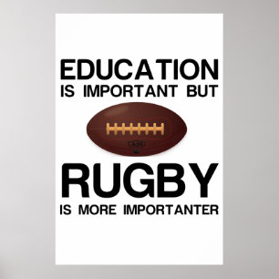 UTBILDNINGEN ÄR VIKTIG, RUGBY IMPORTANTER POSTER