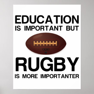 UTBILDNINGEN ÄR VIKTIG, RUGBY IMPORTANTER POSTER