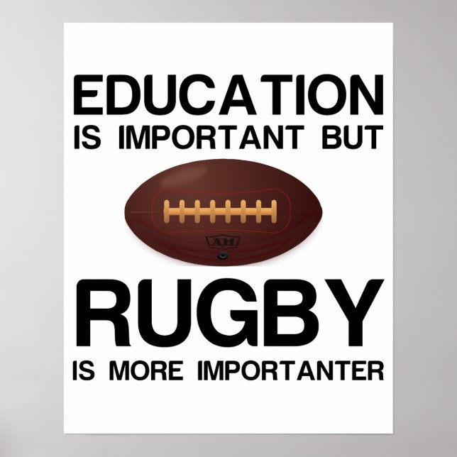 UTBILDNINGEN ÄR VIKTIG, RUGBY IMPORTANTER POSTER (Framsidan)