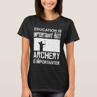 Utbildningsarkitekten är viktig Archer Archery T Shirt