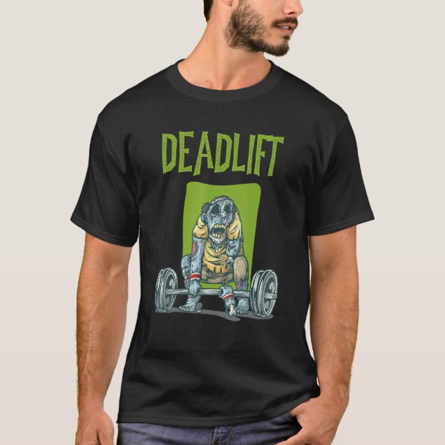 Utbildningsövning i Zombie Deadlift Weight T Shirt (Framsida)
