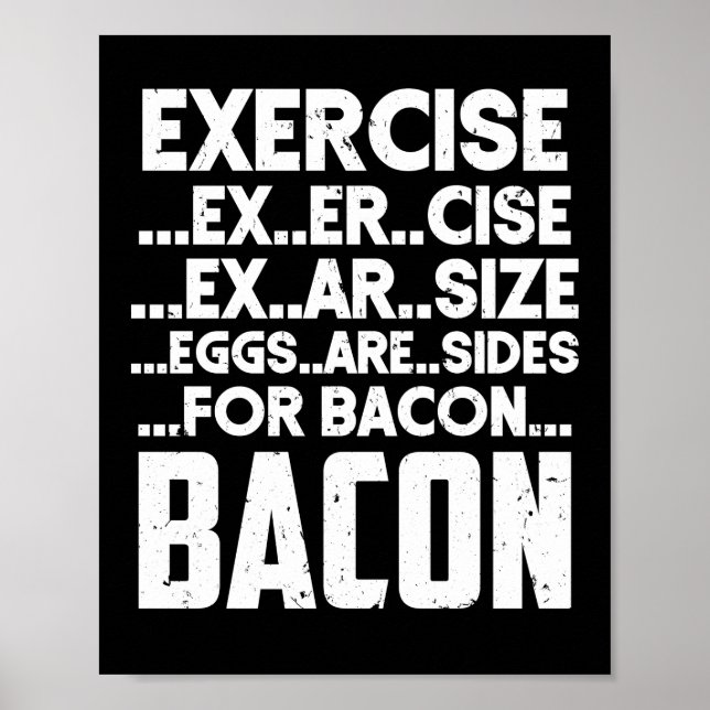 Utbytarägg är sider för Bacon Exercise Bacon Poster (Framsidan)