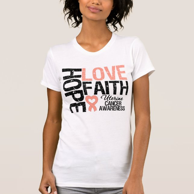 Uterine Cancer Hope Kärlek Faith Tee Shirt (Framsida)