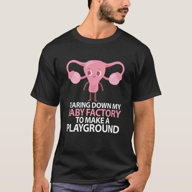 Uterus Support Hysterectomy Recovery Products Ovar T Shirt (Framsida)