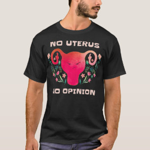 Uterus Uterus Ingen opinionskirurgi Hysterektomi R T Shirt