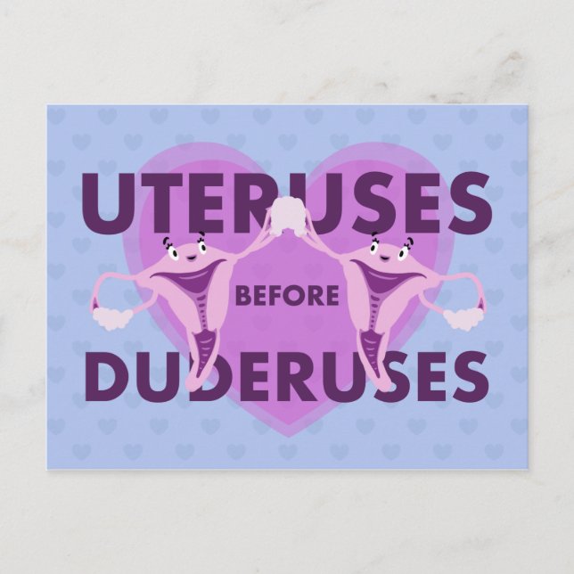 Uteruses before Duderuses Galentine's Day Postcard Vykort (Framsida)