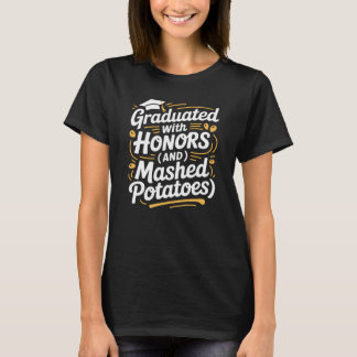 Utexad med utmärkelse och mosade potatis Retro T Shirt