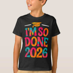 Utexaminerad klass 2026 högstadiet gymnasieexamen t shirt