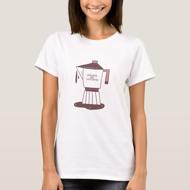 Utexaminerad Och Kaffeinerad T Shirt (Framsida)