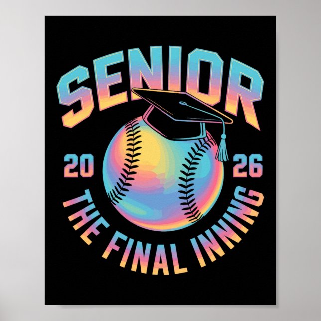 Utexaminerade 2026 Senior Softll Den Sista Inninge Poster (Framsidan)