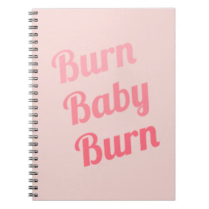 Utför motivation Burn Baby Rosa Anteckningsbok Med Spiral