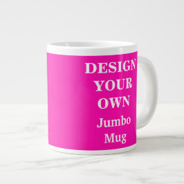 Utforma din egen jumbo Mugg - Bright Rosa