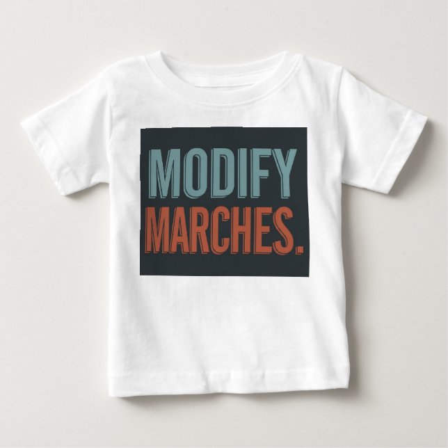 Utforma en t-shirt med sloganen "Modify Marches". (Framsida)