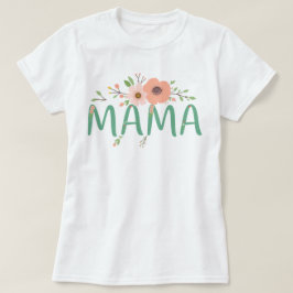 Utformning av Blommigten Mamma, Mors dag-utmatning T Shirt