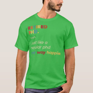 Utformning av definition av phd Retrött Retro-defi T Shirt