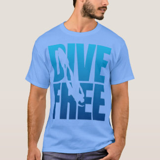 Utformning av Dive Free Freediver Freedider Freedi T Shirt