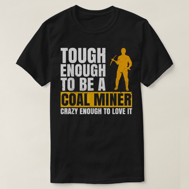 Utformning av kolgruvor för kolgruvor t shirt (Design framsida)