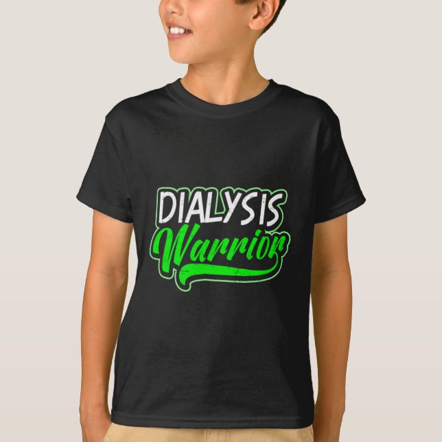 Utformning av njursjukdom Dialys Warrior Gift T Shirt (Framsida)