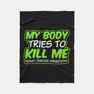 Utformning av njursjukdom Min kropp försöker Döda  Fleecefilt
