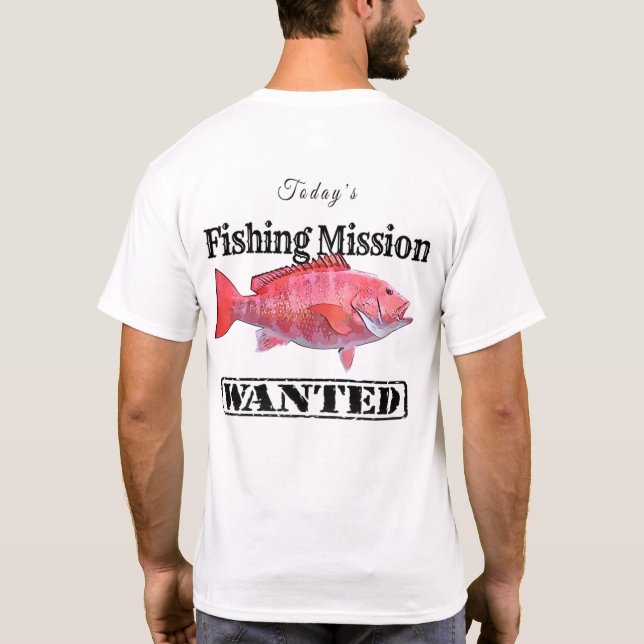 Utformning av Uppdrag snapper-fiske T Shirt (Baksida)