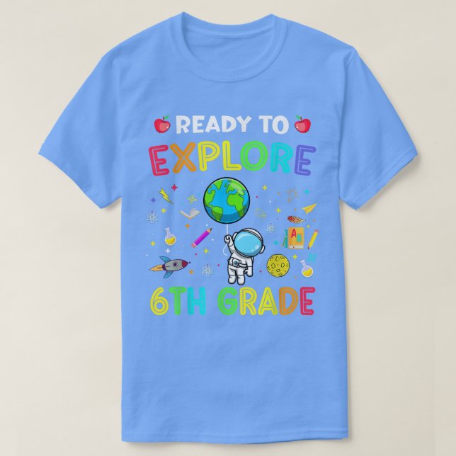 Utforska astronautrymmet 6e Klass Back to school E T Shirt (Design framsida)