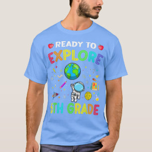 Utforska astronautrymmet 6e Klass Back to school E T Shirt