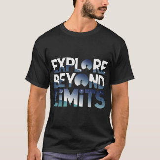 Utforska bortom gränserna Rymdäventyr T Shirt