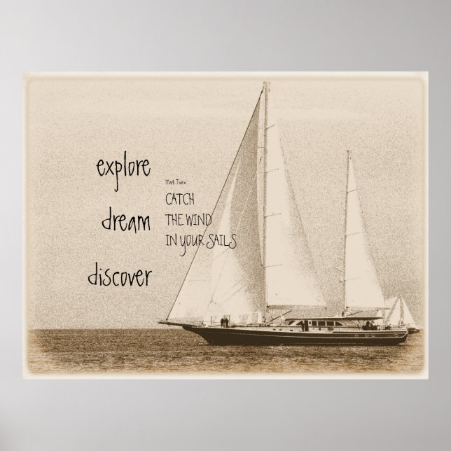 Utforska Dream inspiration-offertfoto för segelbåt Poster (Framsidan)