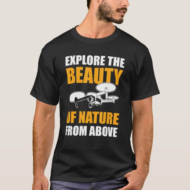 Utforska en naturs skönhet från ovan drone Fl T Shirt (Framsida)