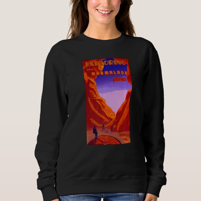 Utforska marmaladplaneten rymdbrytning astron t shirt (Framsida)