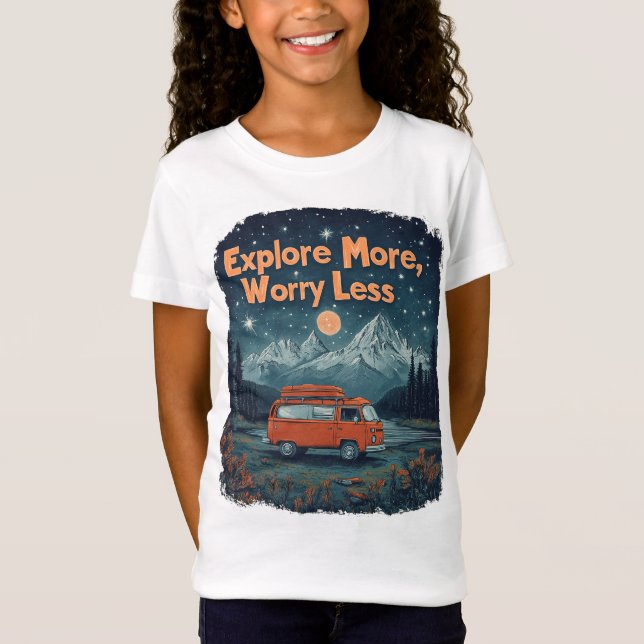 Utforska mer, oroa dig mindre t shirt (Framsida)