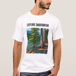 Utforska Snohomish och John Muir citat T Shirt