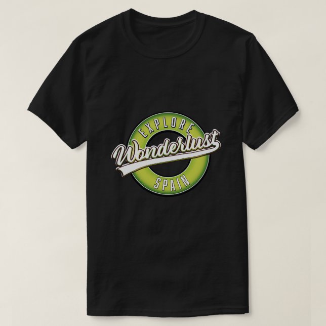 Utforska Spanien Wonderlust  T-Shirt (Design framsida)