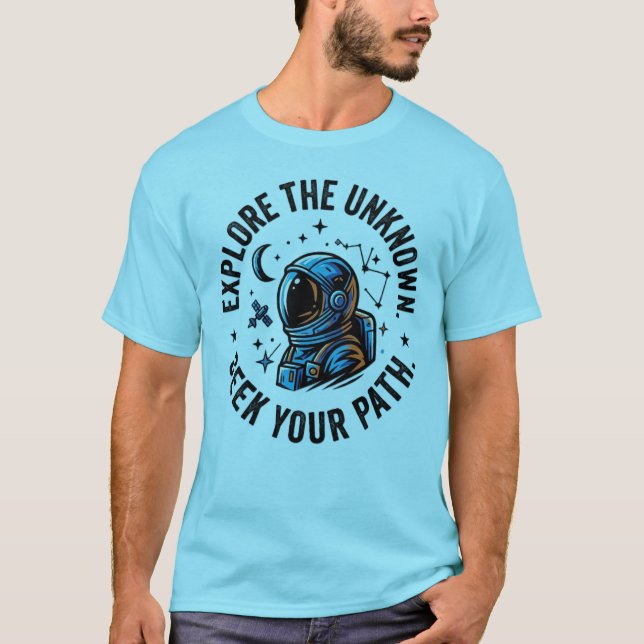 UtforskaDetOkända Bortom Det Kända Astronaut Utrym T Shirt (Framsida)
