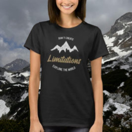 Utforskaren utan begränsningar t shirt