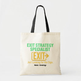 Utgångsstrategispecialist Bara på jakt efter teckn Tygkasse