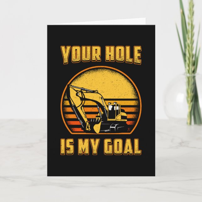 Utgrävare Hål är min byggarbetare Kort (Framsida)