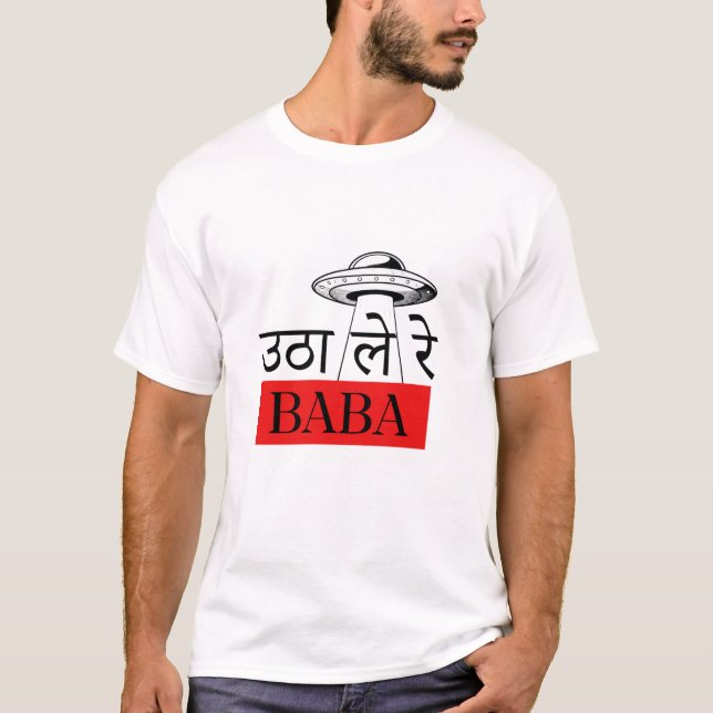 Utha Le Re Baba - Snällig Bollywood Hindi T-shirt (Framsida)