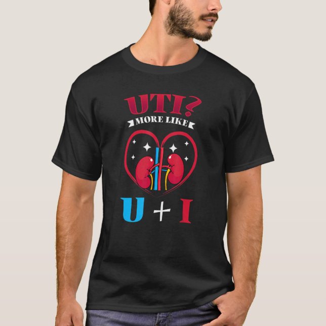 Uti Mer Som U Plus I Njure T Shirt (Framsida)