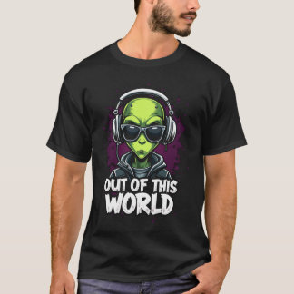 Utifrån detta slag i världen: det kolaste Alien DJ T Shirt
