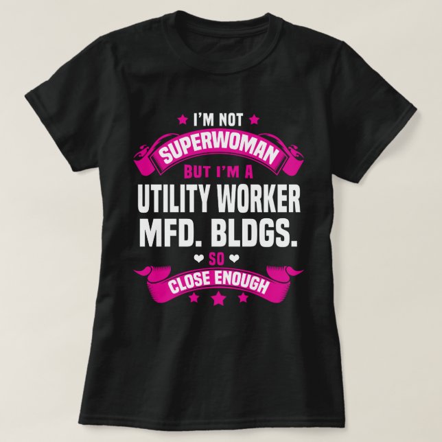Utility Worker Mfd. Bldgs. T Shirt (Design framsida)