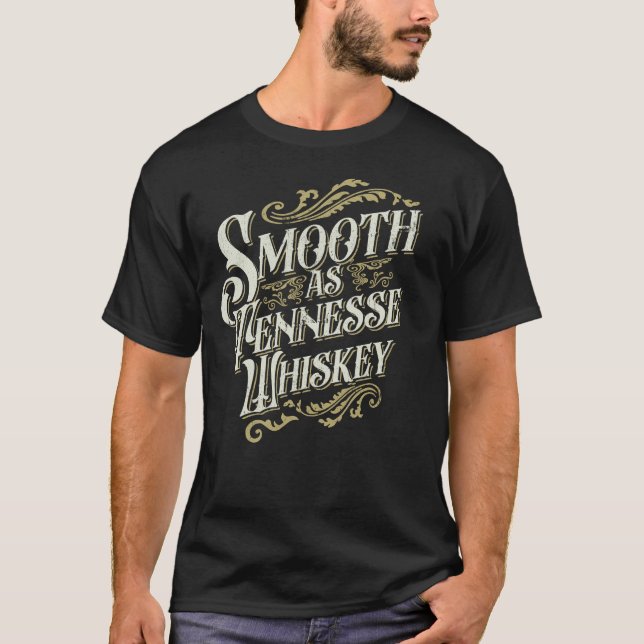 Utjämna som Tennessee Whiskey Drinker Whiskey T Shirt (Framsida)