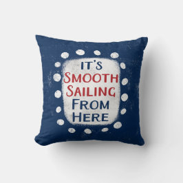 Utjämnad segling härifrån Dekorativ kudde