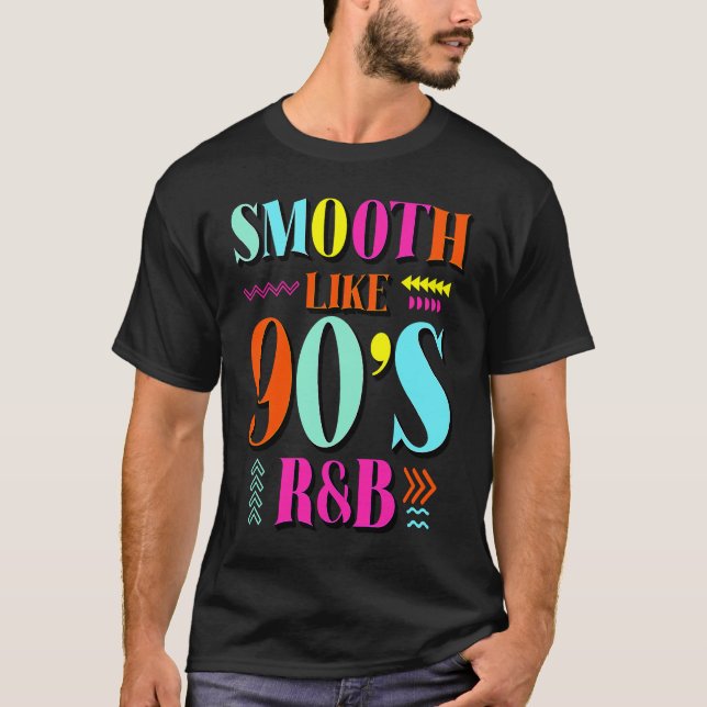 Utjämnad som 90:s R&B 1990-tal Throwback Party T Shirt (Framsida)